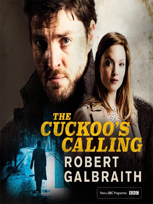 Title details for The Cuckoo's Calling by Robert Galbraith - Wait list